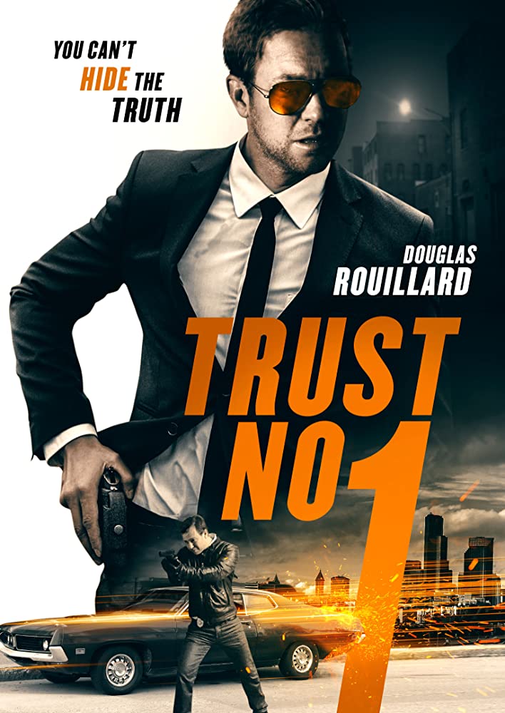 DOWNLOAD MOVIE: TRUST NO 1