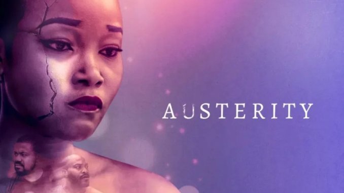 DOWNLOAD MOVIE: AUSTERITY