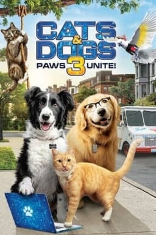 Cats & Dogs 3 Paws Unite (2020) MOVIE DOWNLOAD - iNatureHub