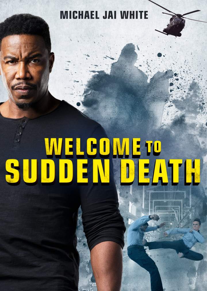 DOWNLOAD MOVIE : Welcome to Sudden Death (2020) DOWNLOAD