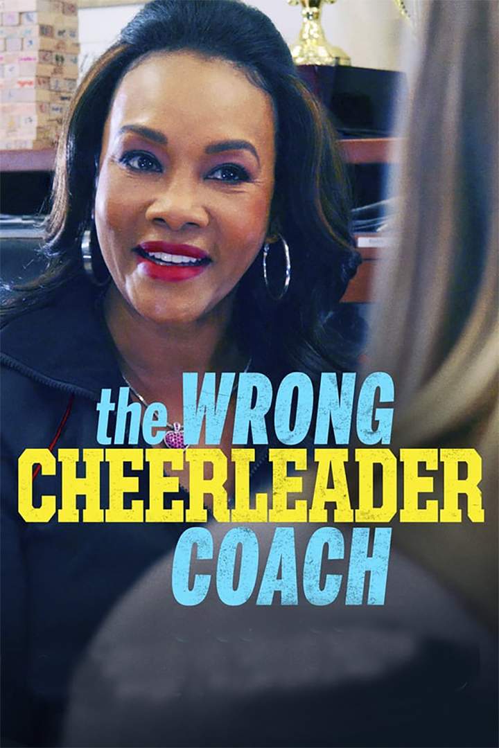 DOWNLOAD MOVIE: The Wrong Cheerleader Coach (2020)