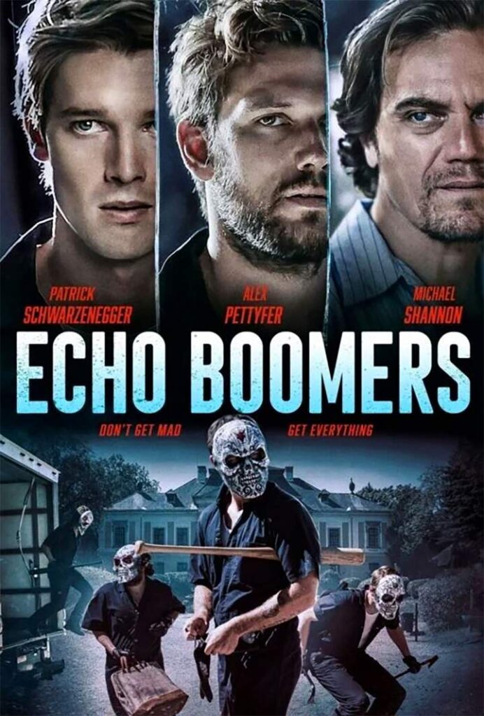 DOWNLOAD MOVIE: Echo Boomers (2020)
