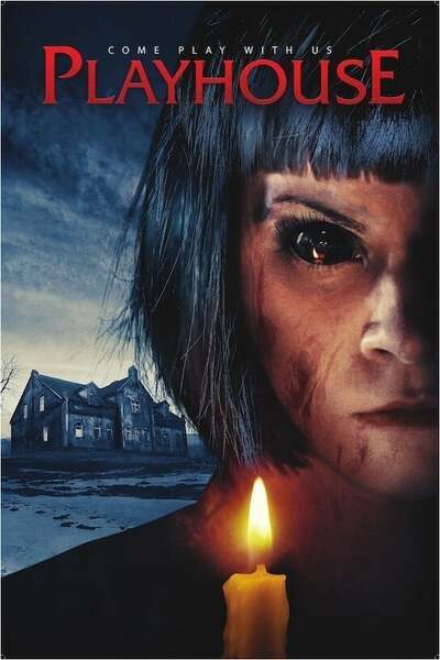 DOWNLOAD MOVIE: Playhouse (2020)