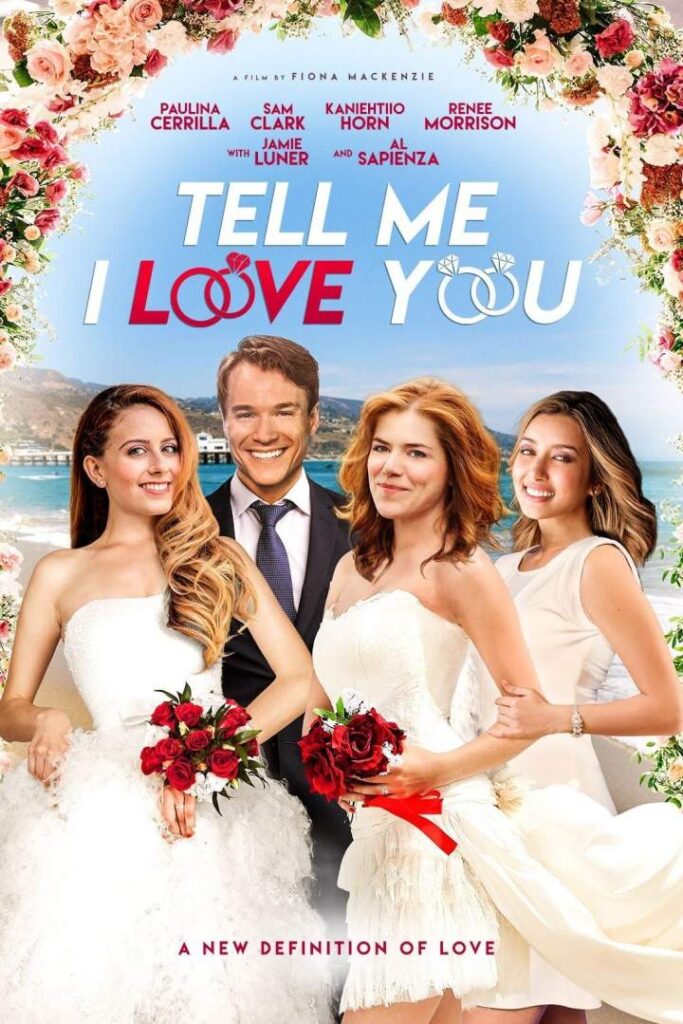 DOWNLOAD MOVIE: Tell Me I Love You (2020)