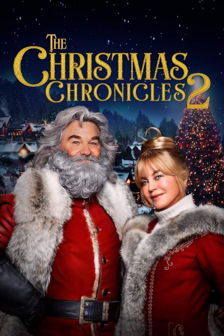 DOWNLOAD MOVIE: The Christmas Chronicles 2 (2020)