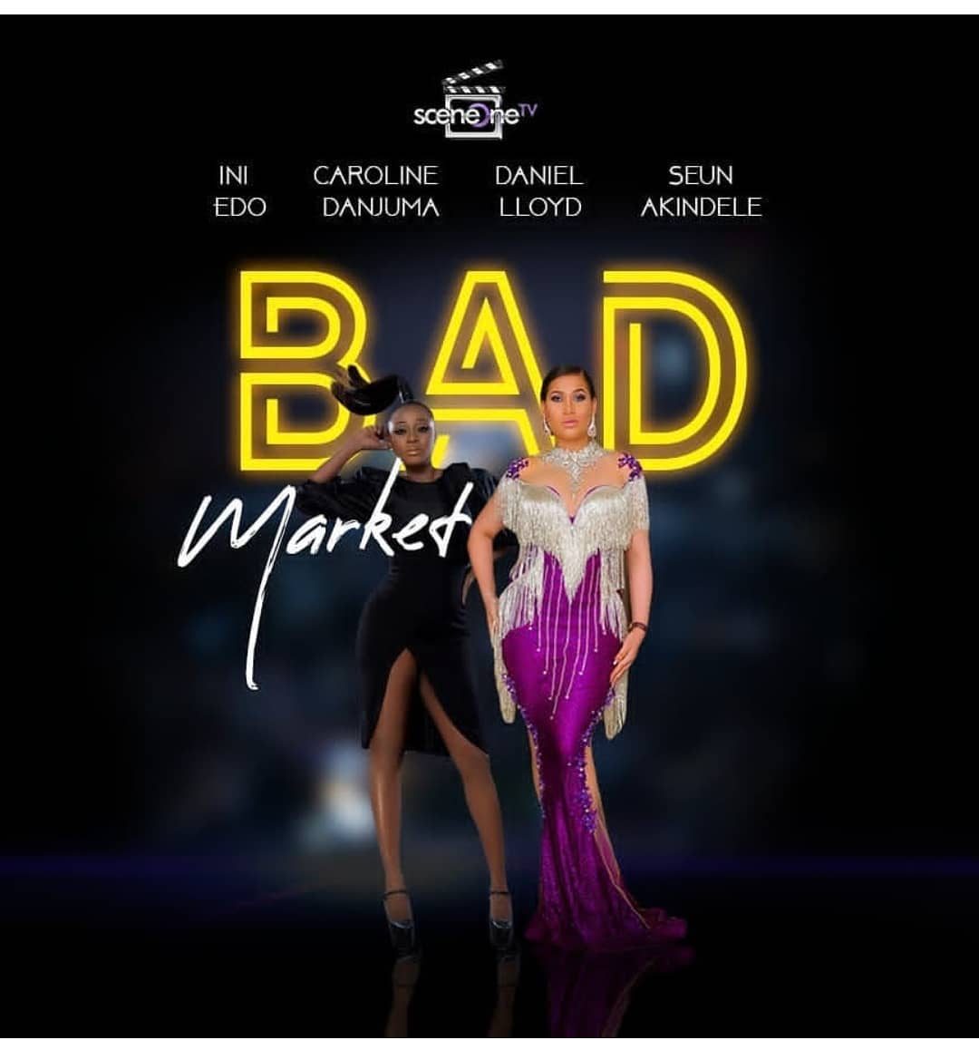 DOWNLOAD MOVIE: Bad Market – Nollywood