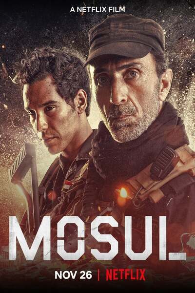 DOWNLOAD MOVIE: Mosul (2019)