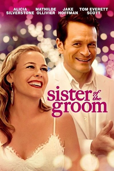 DOWNLOAD MOVIE: Sister of the Groom (2020)