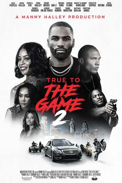 DOWNLOAD MOVIE: True to the Game 2 (2020)