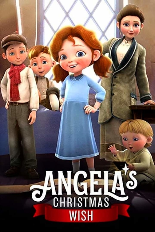 DOWNLOAD MOVIE: Angela's Christmas Wish (2020)