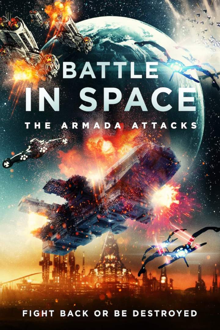 DOWNLOAD MOVIE Battle in Space: The Armada Attacks (2021)