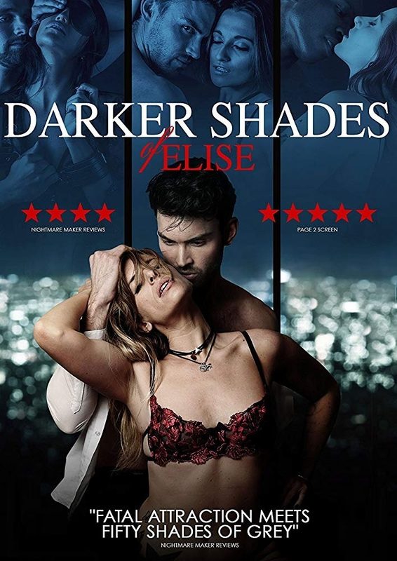 DOWNLOAD MOVIE: Darker Shades of Elise (2017)