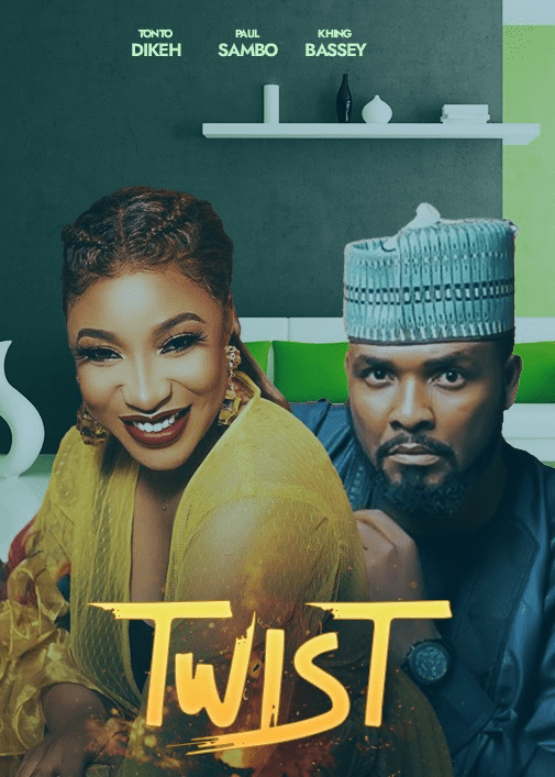 DOWNLOAD MOVIE: Twist – Nollywood