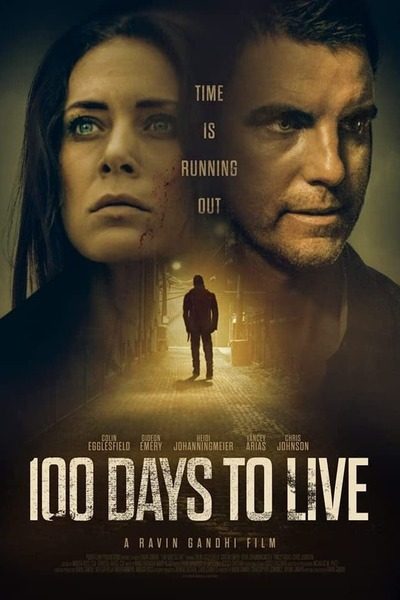 DOWNLOAD MOVIE: 100 Days to Live (2021)