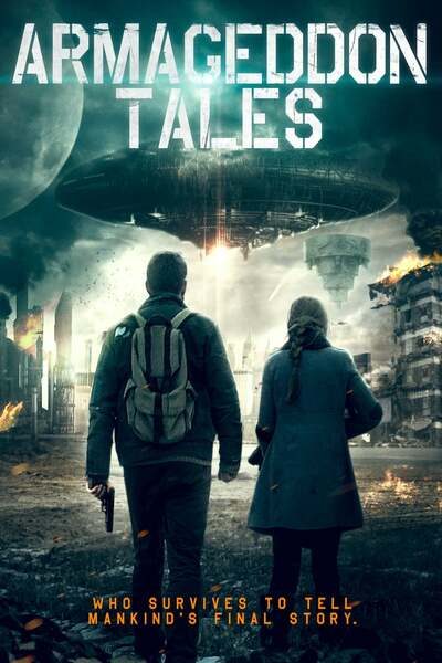 DOWNLOAD MOVIE: Armageddon Tales (2021)
