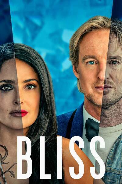 DOWNLOAD MOVIE: Bliss (2021)