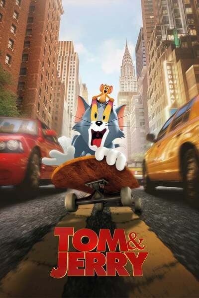 DOWNLOAD MOVIE: Tom and Jerry (2021)