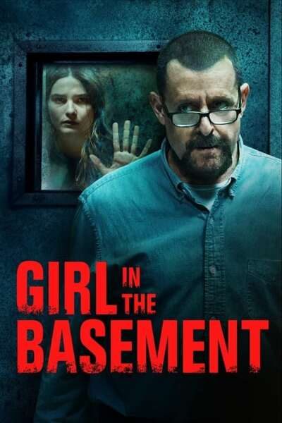 DOWNLOAD MOVIE: Girl in the Basement (2021)