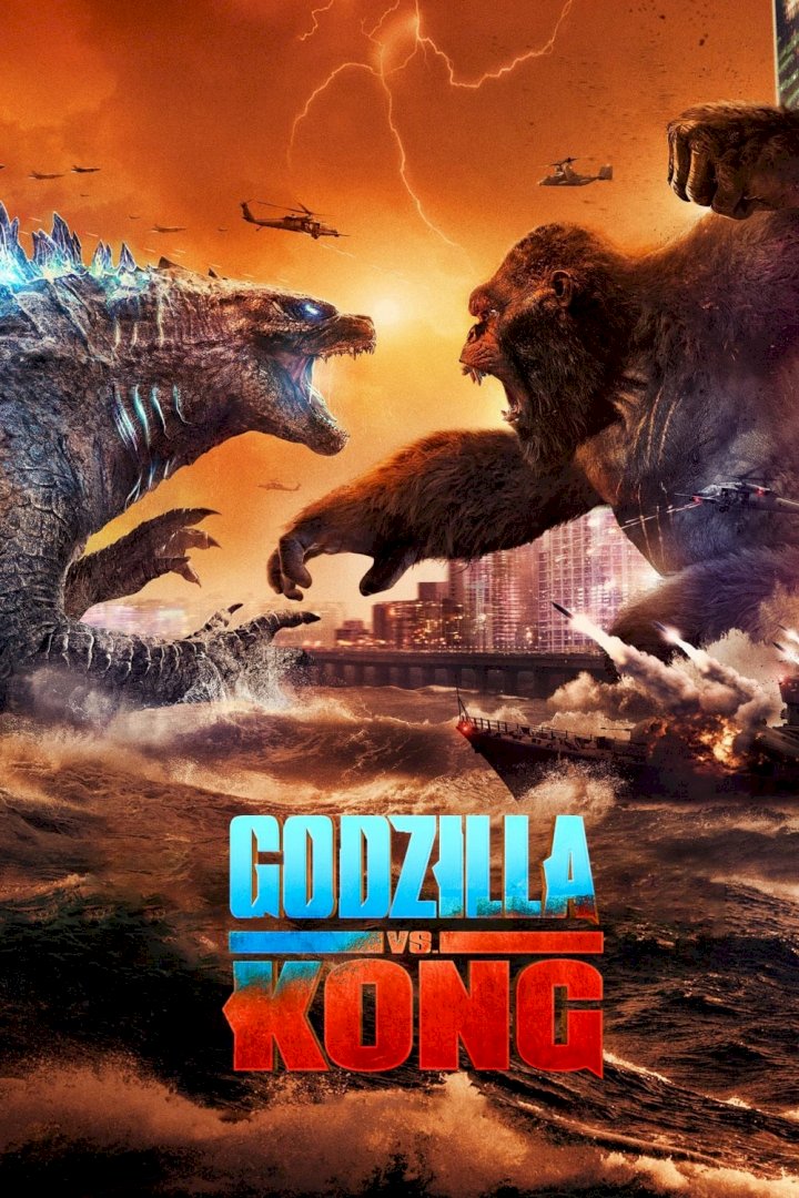 DOWNLOAD MOVIE: Godzilla vs. Kong (2021)