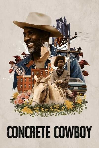 DOWNLOAD MOVIE: Concrete Cowboy (2020)