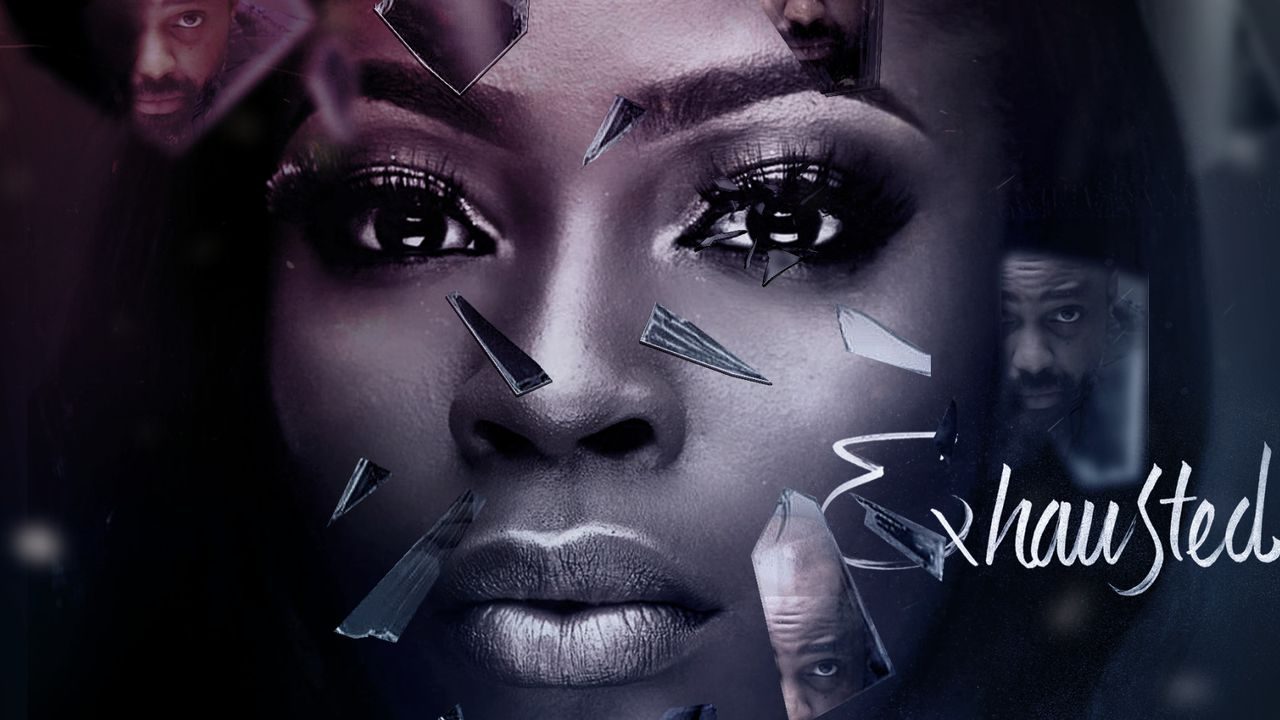 DOWNLOAD MOVIE: Exhausted – Nollywood