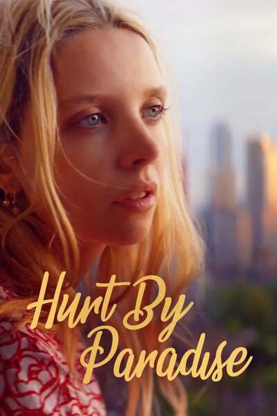 DOWNLOAD MOVIE: Hurt by Paradise (2019)