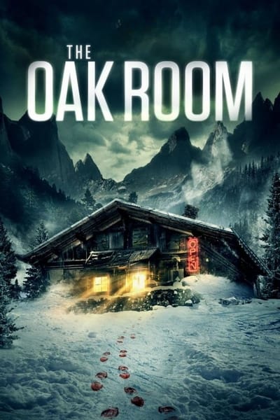 DOWNLOAD MOVIE: The Oak Room (2020)