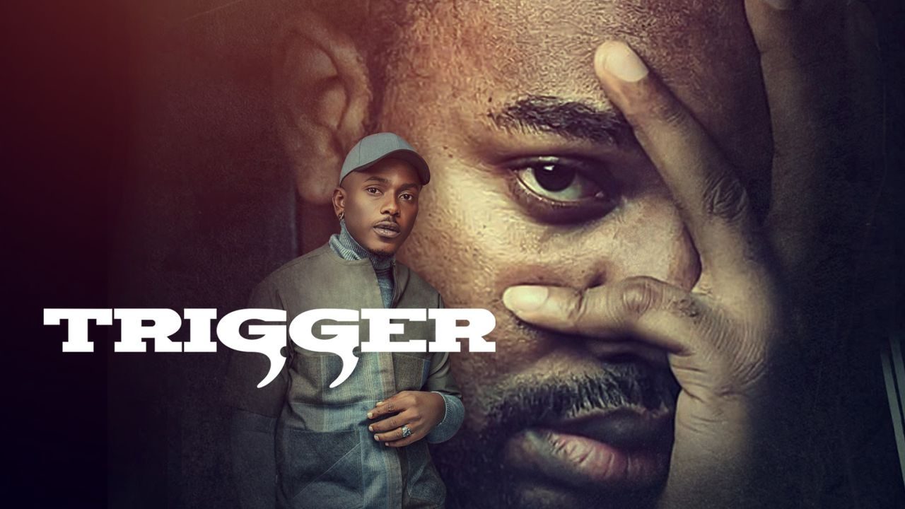 DOWNLOAD MOVIE: Trigger – Nollywood