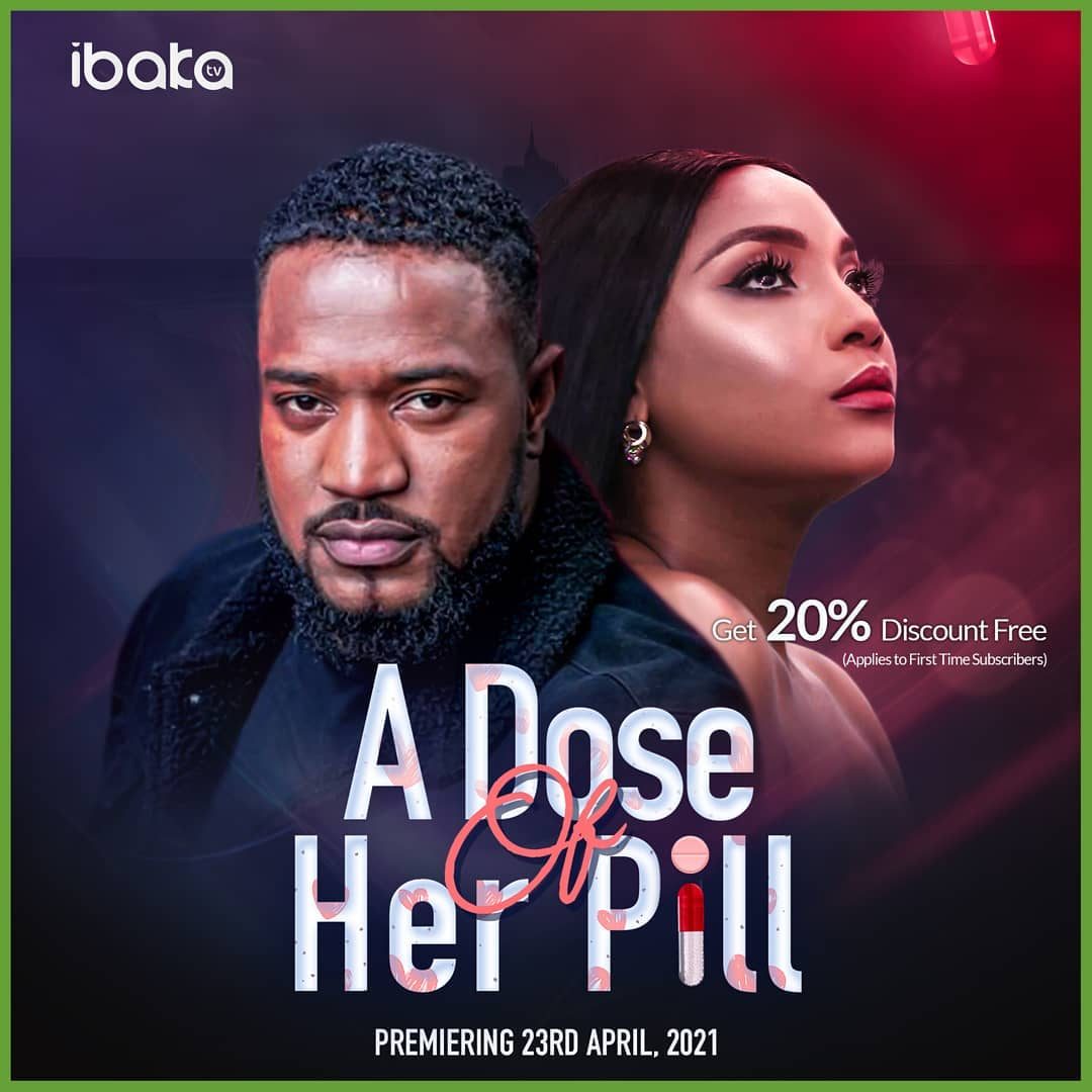 DOWNLOAD MOVIE: A Dose Of Her Pill – Nollywood