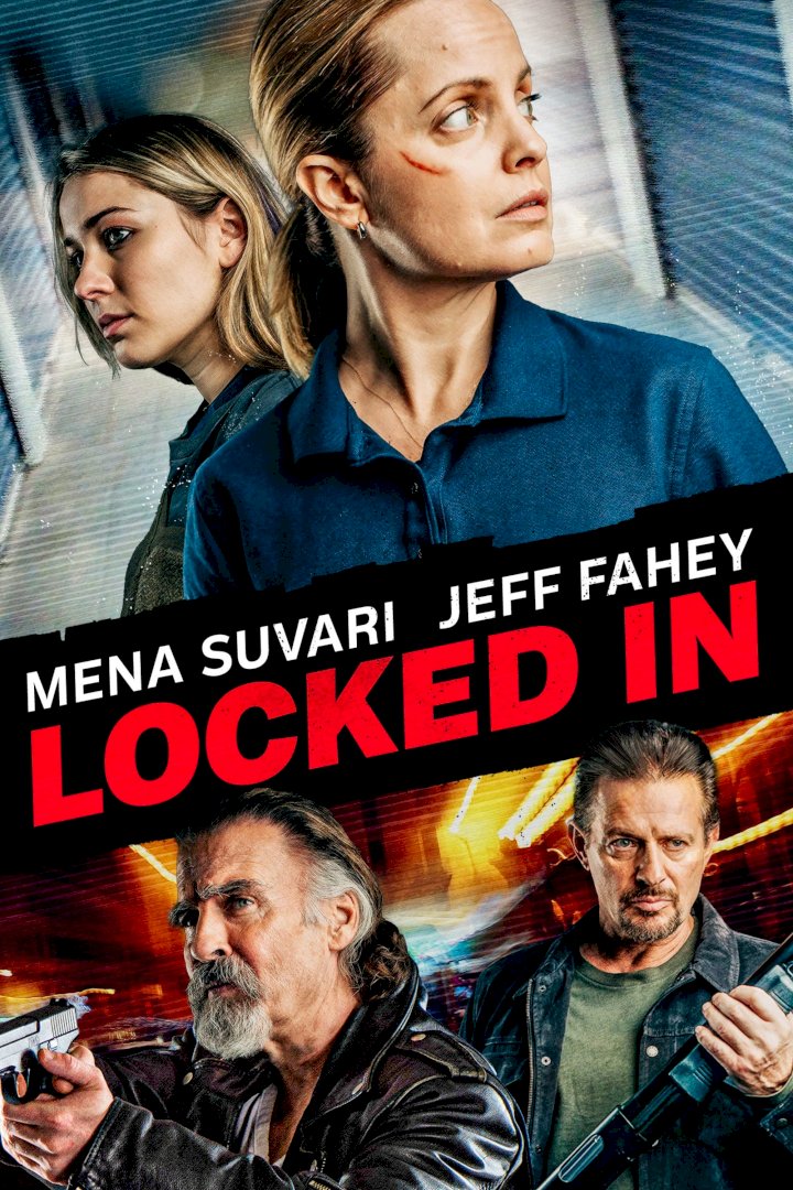 DOWNLOAD MOVIE: Locked In (2021)