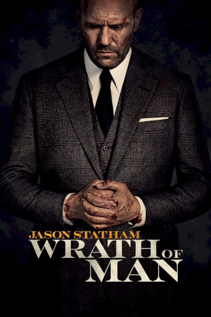 DOWNLOAD MOVIE: Wrath of man