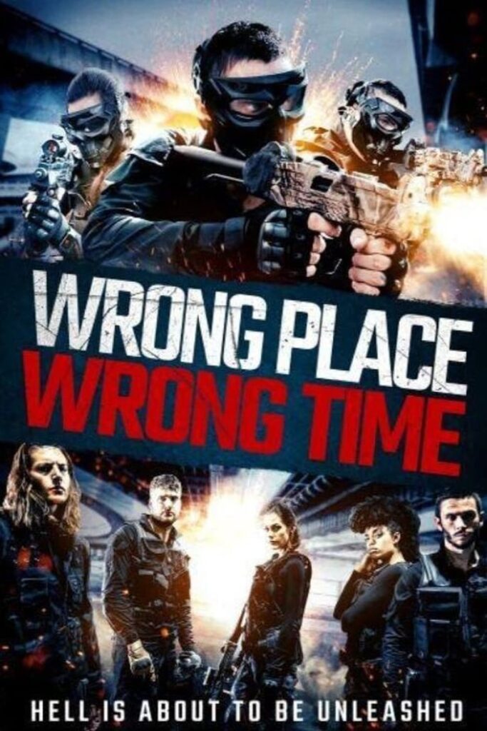 DOWNLOAD MOVIE: Wrong Place, Wrong Time (2021)