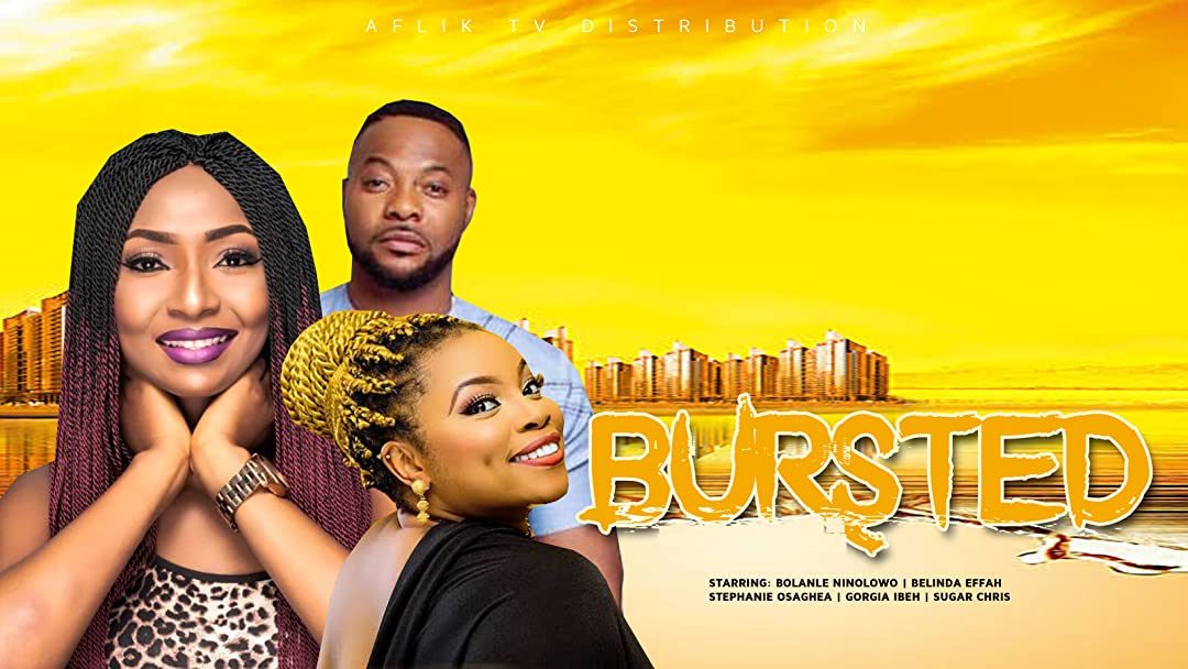 DOWNLOAD MOVIE: Bursted