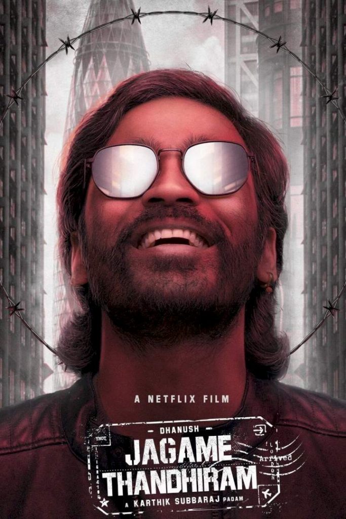 DOWNLOAD NOVIE: Jagame Thandhiram (2021)