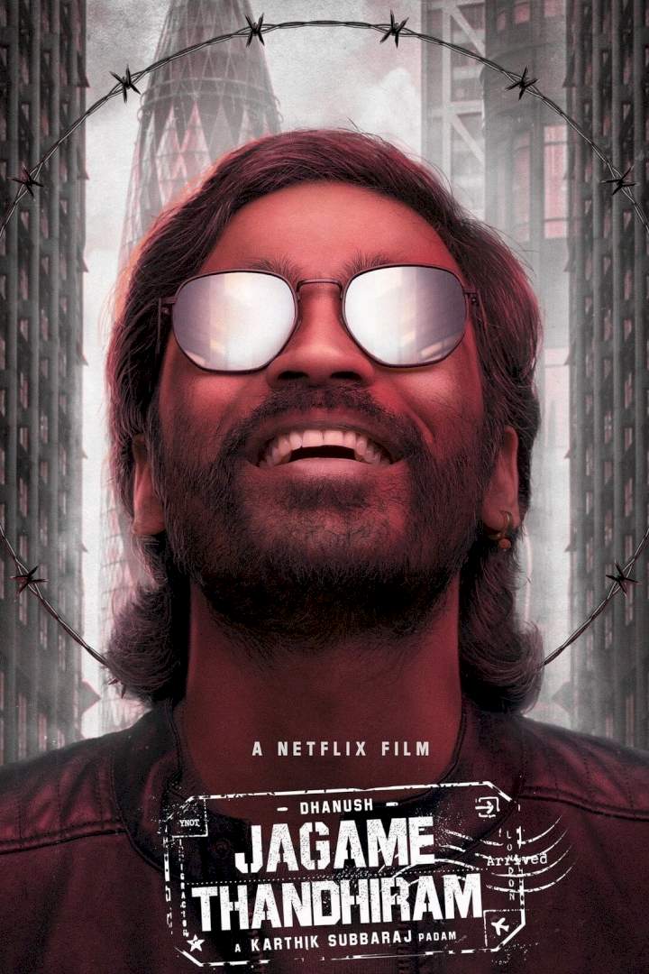 DOWNLOAD NOVIE: Jagame Thandhiram (2021)