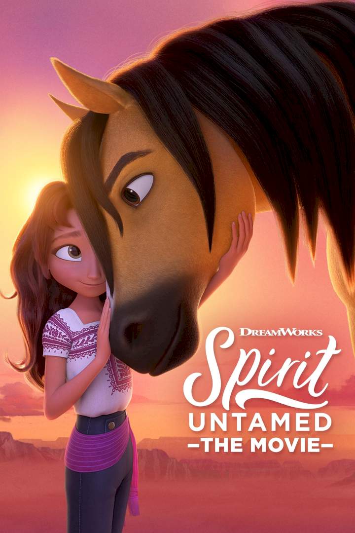 DOWNLOAD MOVIE: Spirit Untamed (2021)