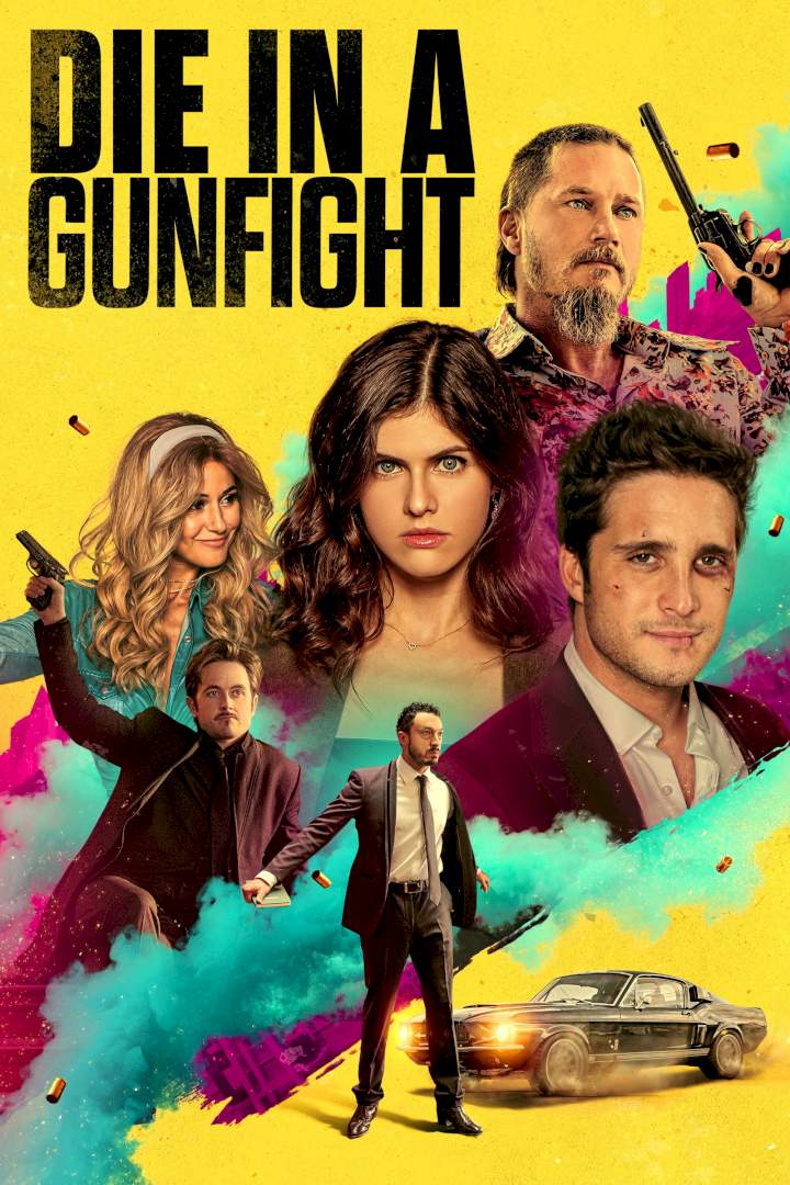 DOWNLOAD MOVIE: Die in a Gunfight