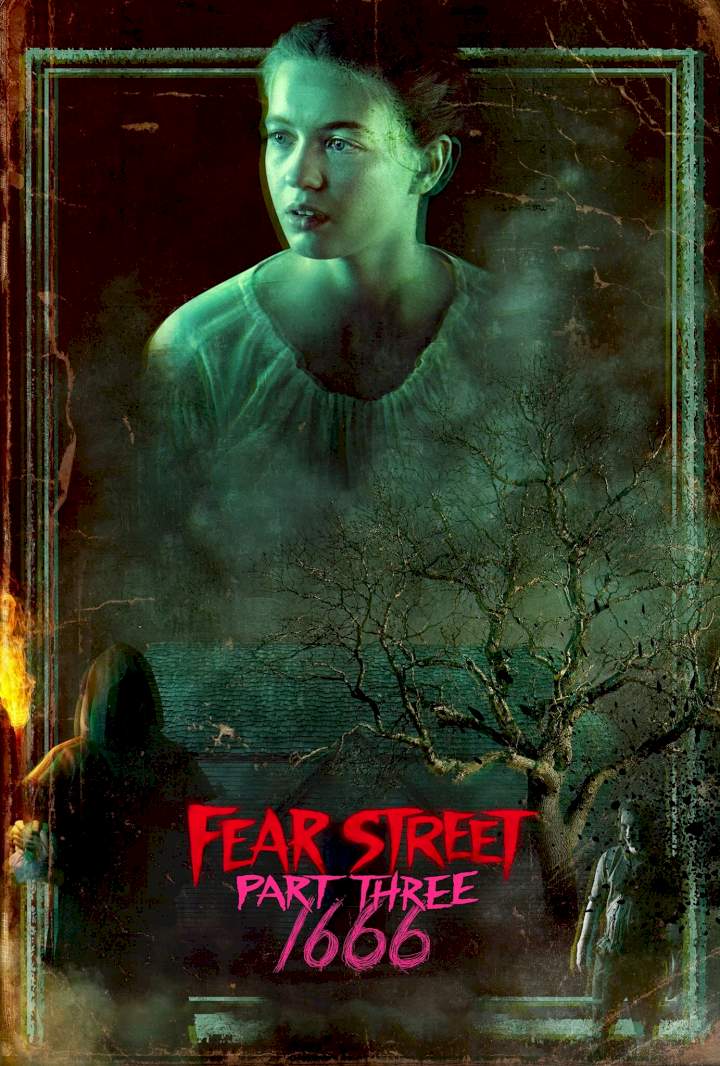 DOWNLOAD MOVIE: Fear Street - Part Three - 1666