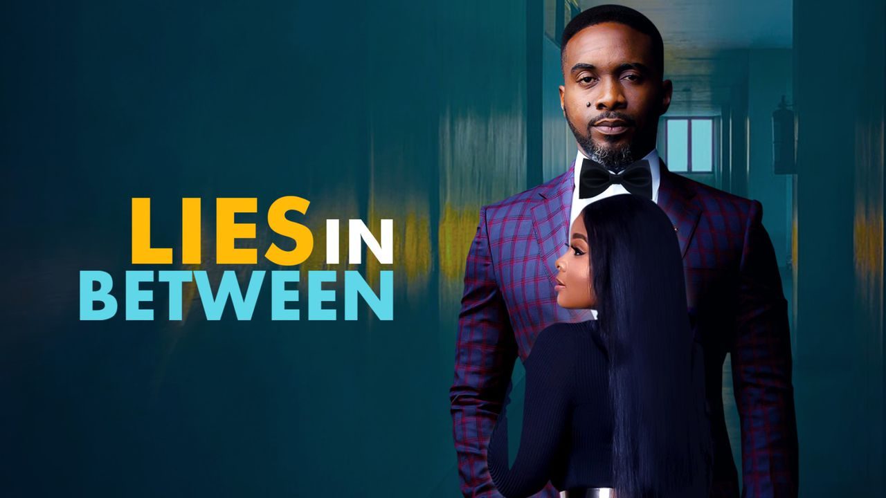 DOWNLOAD MOVIE: Lies In Between
