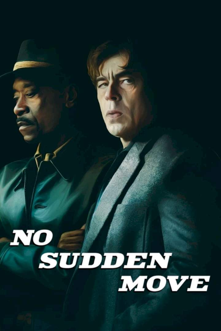 DOWNLOAD MOVIE: No Sudden Move