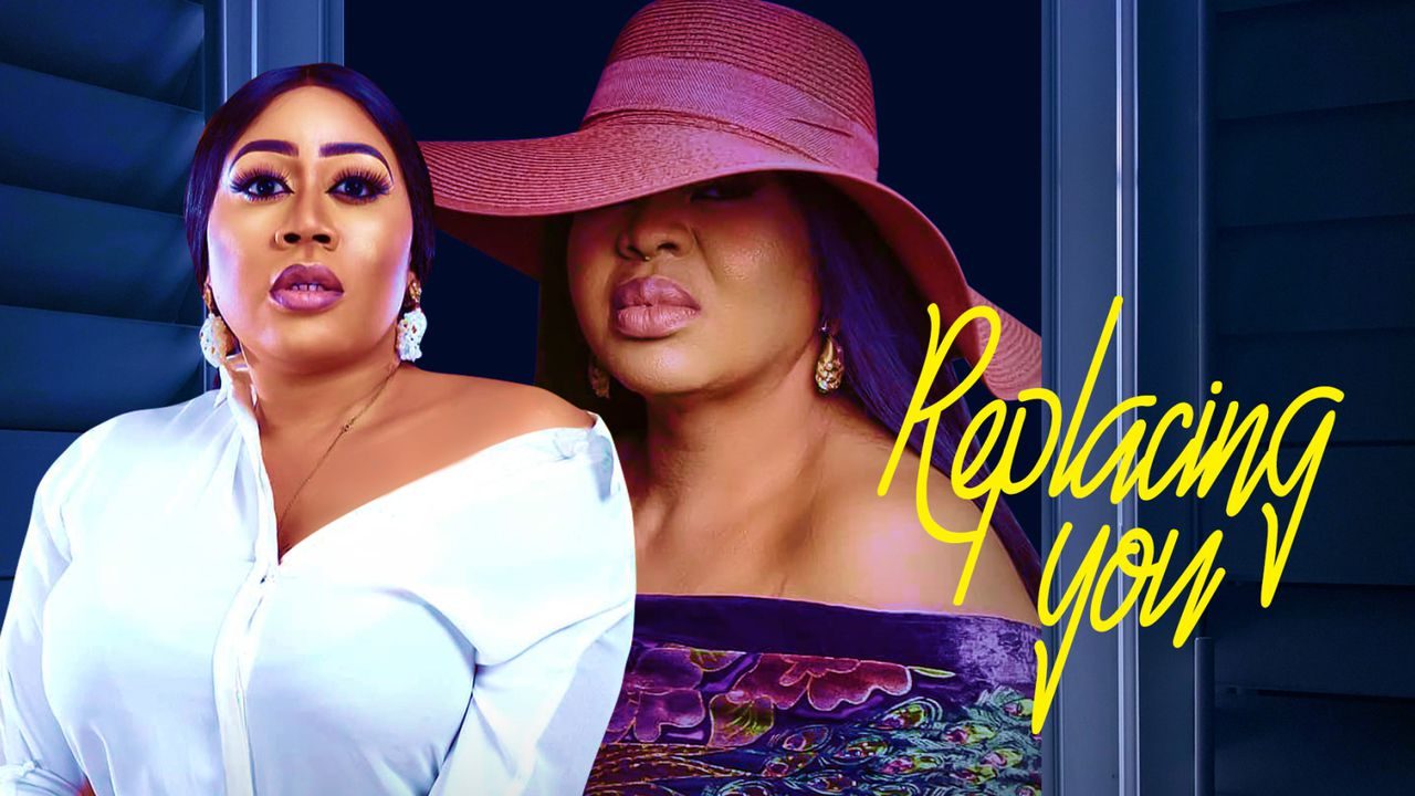DOWNLOAD MOVIE: Replacing You