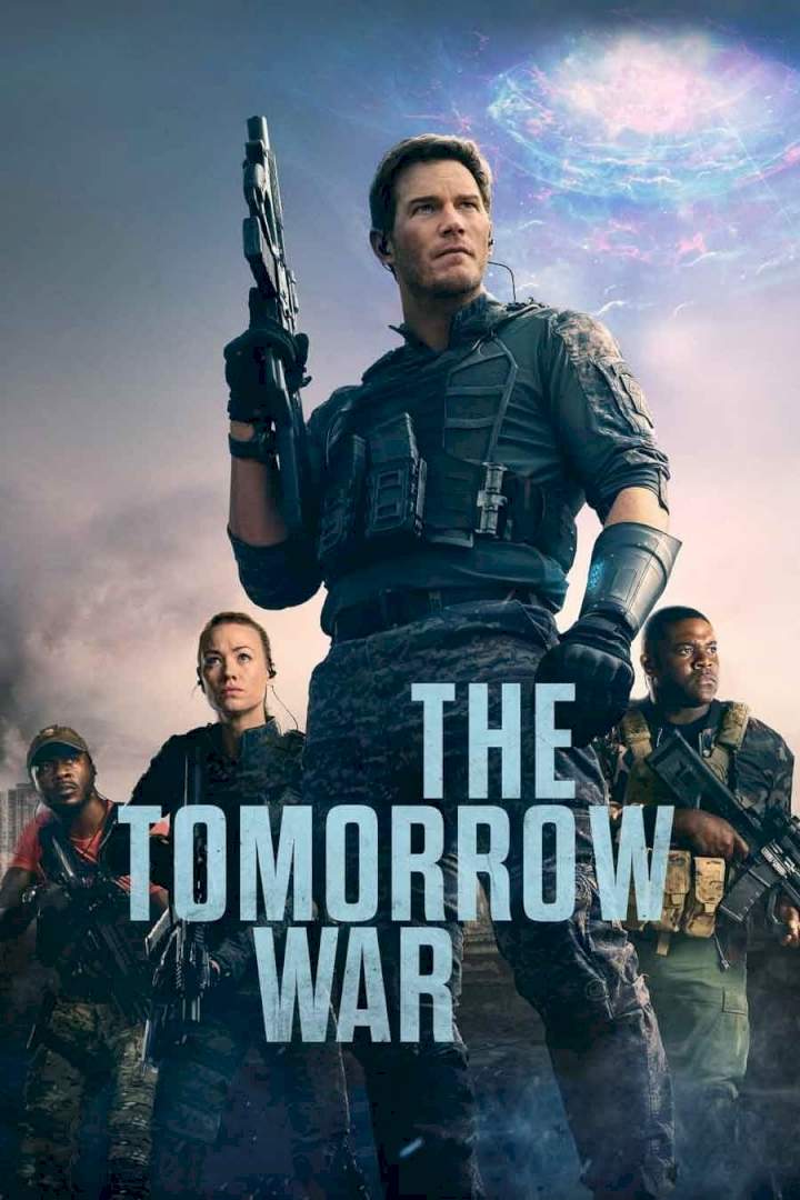 DOWNLOAD MOVIE: The Tomorrow War