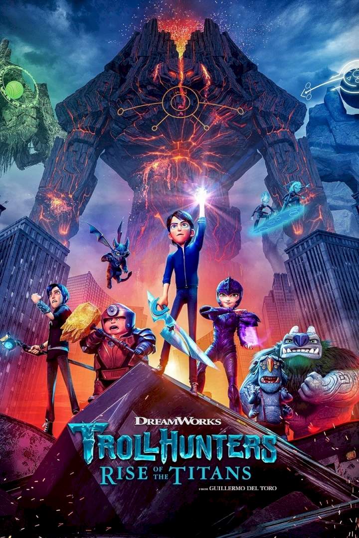 DOWNLOAD MOVIE: Trollhunters - Rise of the Titans