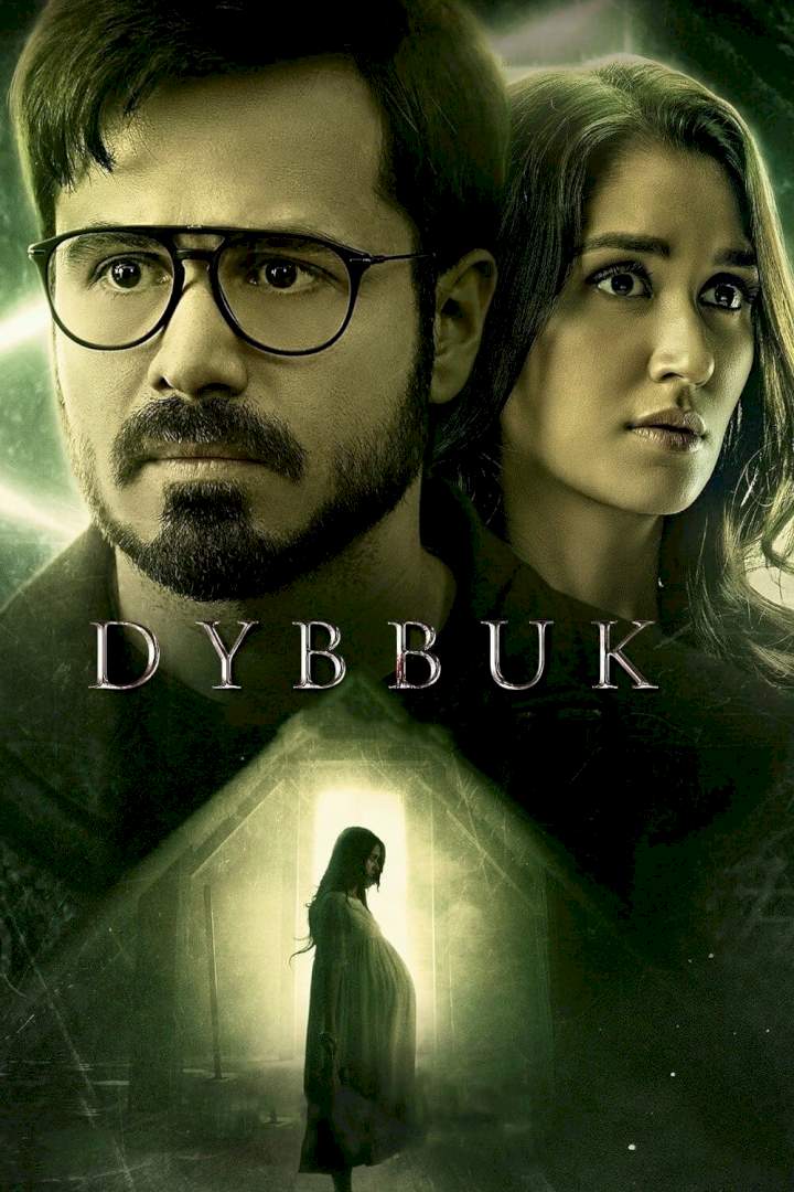 DOWNLOAD MOVIE: Dybbuk: The Curse Is Real