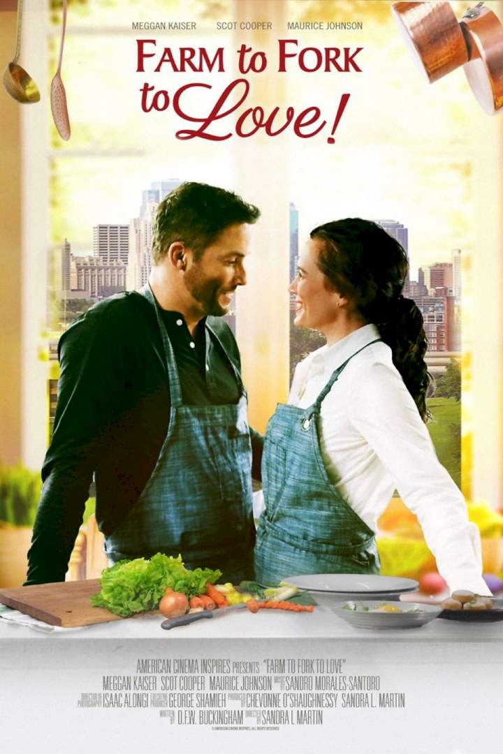 DOWNLOAD MOVIE: FARM TO FORK TO LOVE