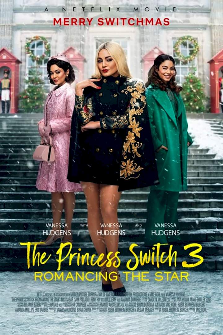 DOWNLOAD MOVIE: The Princess Switch 3