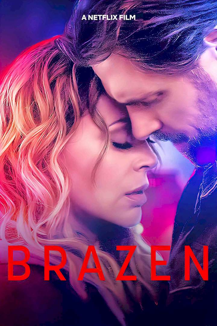 DOWNLOAD MOVIE: Brazen