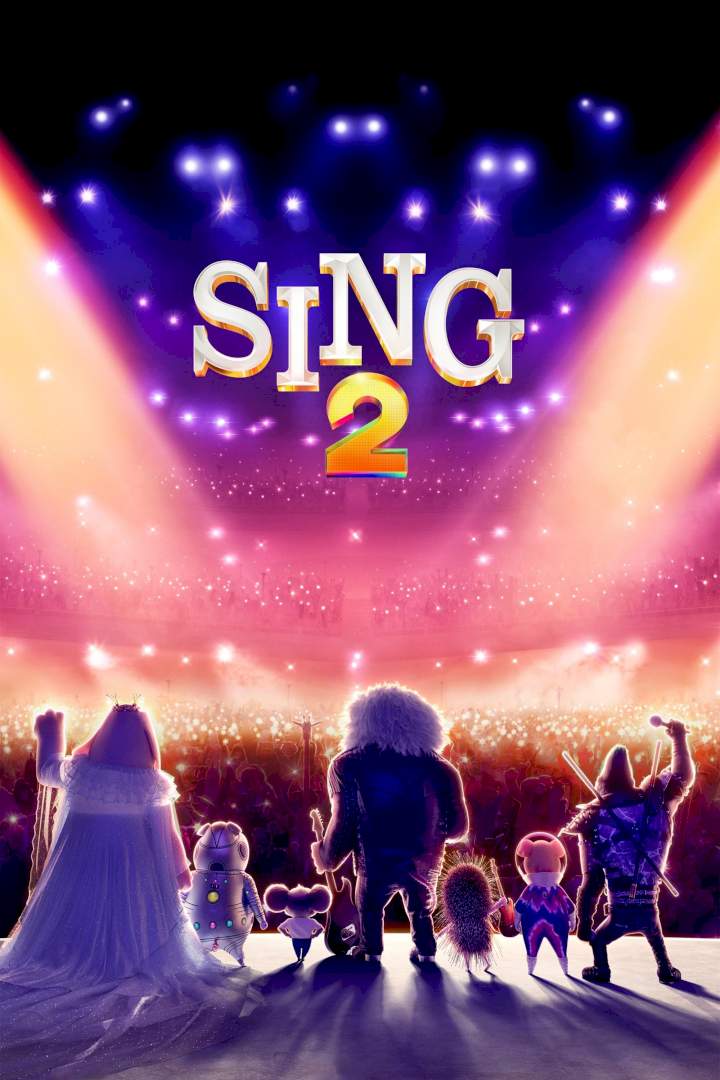 DOWNLOAD MOVIE: Sing 2