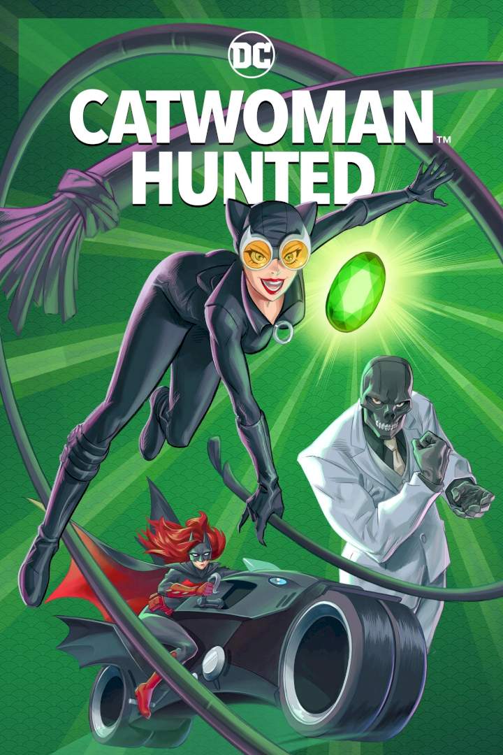 DOWNLOAD MOVIE: Catwoman : Hunted