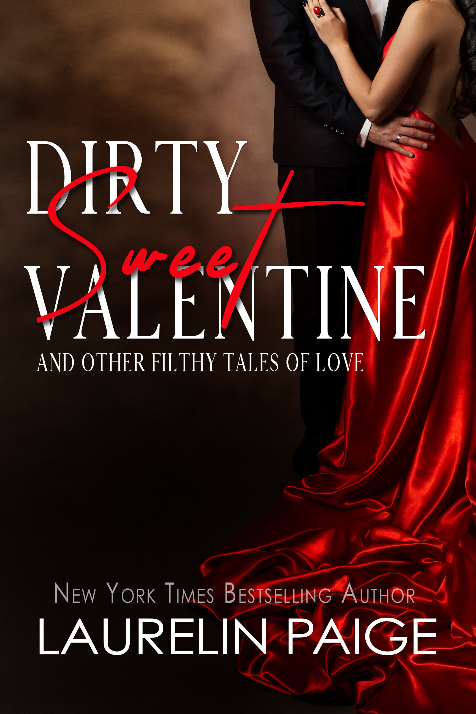 DOWNLOAD Dirty Sweet Valentine and Other Filthy Tales of Love